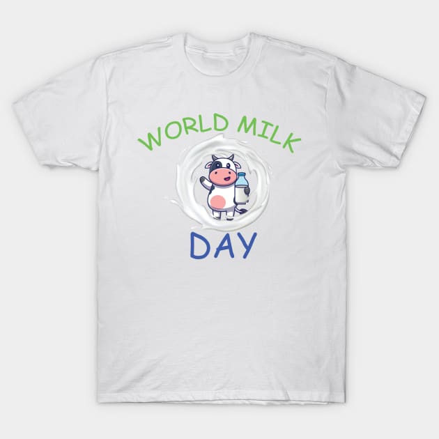 World Milk Day T-Shirt Design T-Shirt by OverView